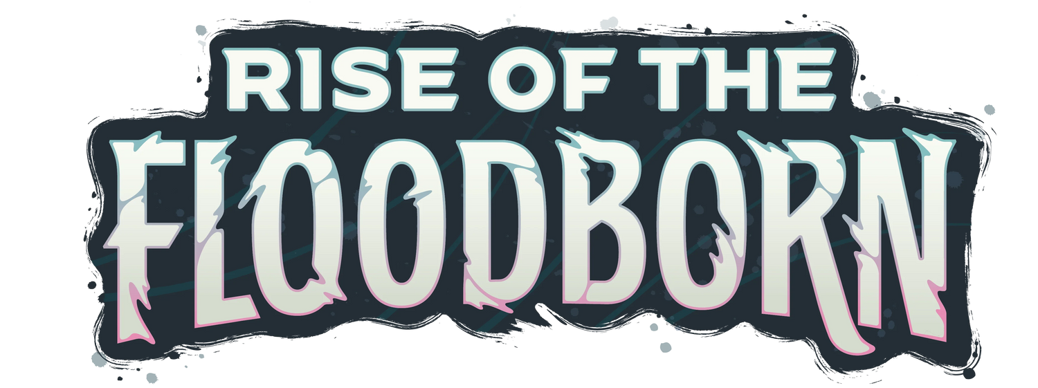 Rise of the Floodborn
